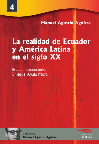 La Realidad de Ecuador y América Latina en el siglo XX