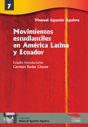 Movimientos Estudiantiles en América Latina y Ecuador
