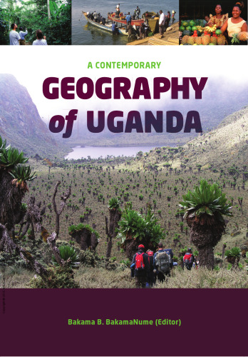 A Contemporary Geography of Uganda
