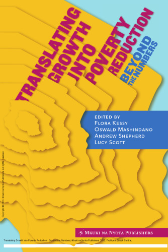 Translating Growth into Poverty Reduction : Beyond the Numbers