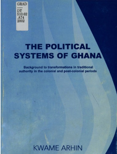 The political systems of Ghana