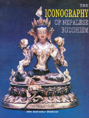The Iconography of Nepalese Buddhism