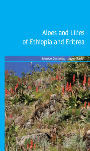 Aloes and other lilies of Ethiopia and Eritrea
