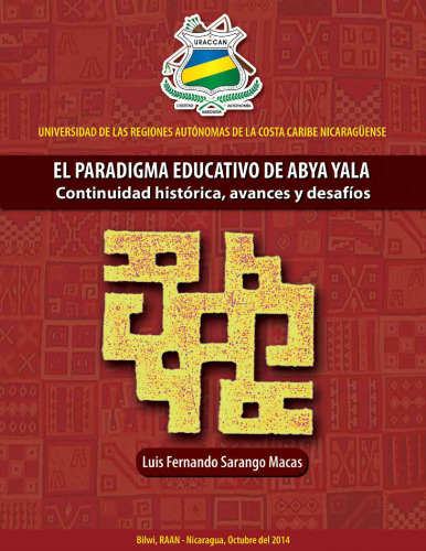 El Paradigma educativo de Abya Yala : continuidad histórica, avances y desafíos