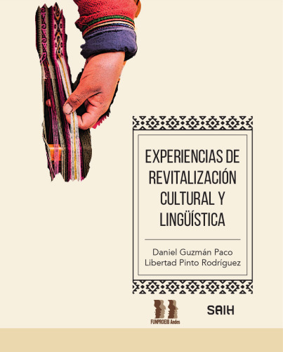 Experiencias de revitalización cultural y lingüística