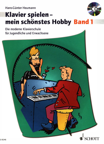 Klavier spielen - mein schönstes Hobby (Band 1)