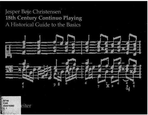 18th century continuo playing : a historical guide to the basics