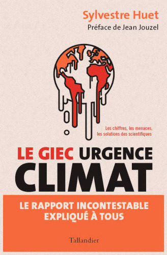 Le Giec, urgence climat