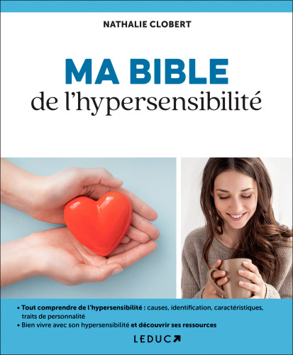 Ma bible de l'hypersensibilité
