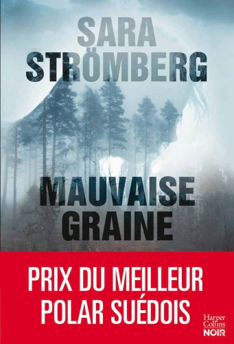Mauvaise graine