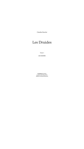 Les Druides : Tome 1