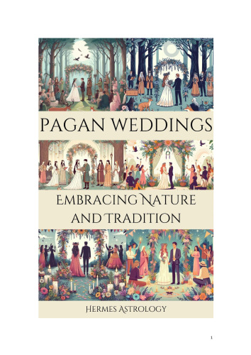 Pagan Weddings: Embracing Nature and Tradition