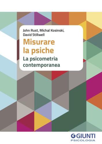 Misurare la psiche. La psicometria contemporanea