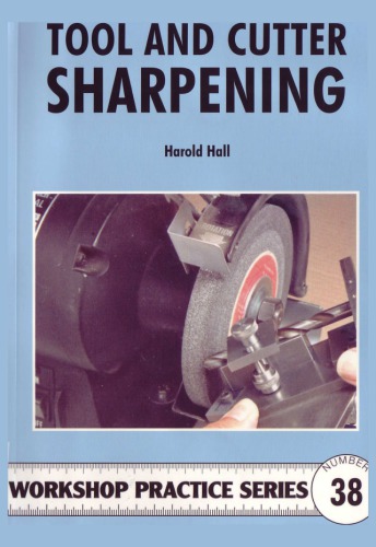 Tool and cutter sharpening