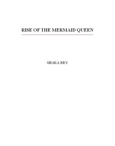 Rise Of The Mermaid Queen