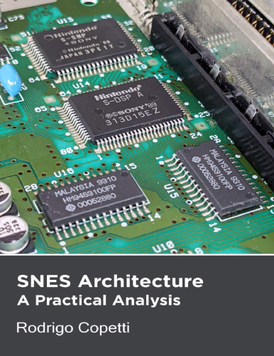 SNES Architecture - A Practical Analysis