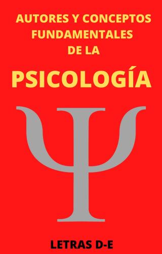 Autores y Conceptos Fundamentales de la Psicología Letras D-E