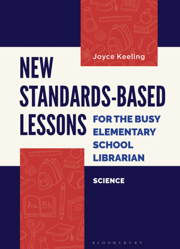 New Standards-Based Lessons for the Busy Elementary School Librarian