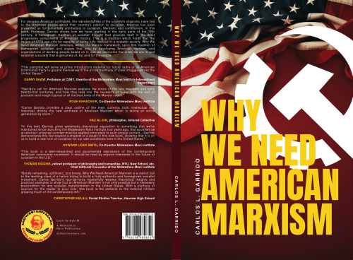 Why We Need American Marxism