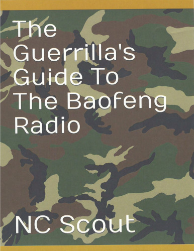 Guerrilla's Guide to the Baofeng Radio