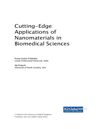 Cutting-Edge Applications of Nanomaterials in Biomedical Sciences
