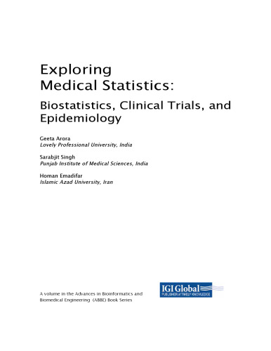 Exploring medical statistics : biostatistics, clinical trials, and epidemiology