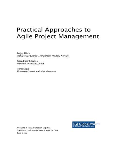 Practical Approaches to Agile Project Management