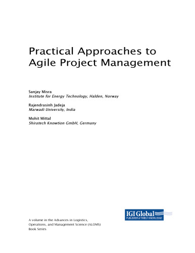 Practical Approaches to Agile Project Management