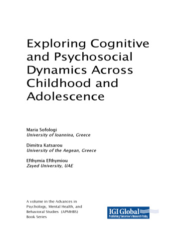 Exploring Cognitive and Psychosocial Dynamics Across Childhood and Adolescence