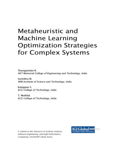 Metaheuristic and Machine Learning Optimization Strategies for Complex Systems