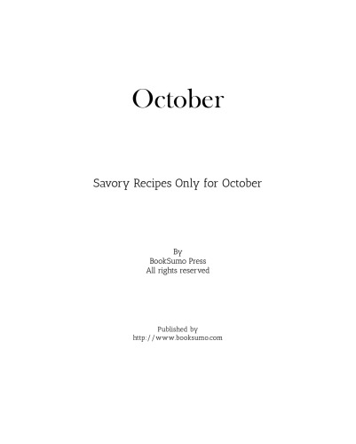 October: Savory Recipes Only for October