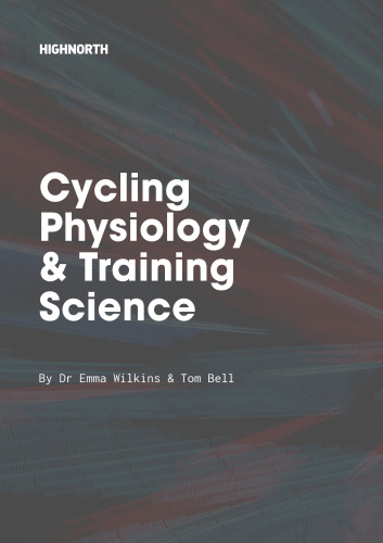 The Cycling Physiology and Training Science Guide
