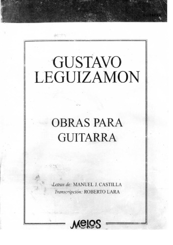 Gustavo Leguizamón: Obras para guitarra.
