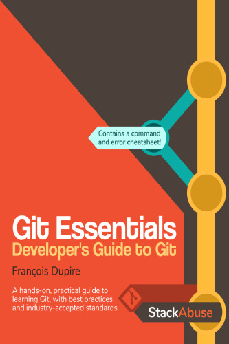 Git Essentials: Developer's Guide to Git