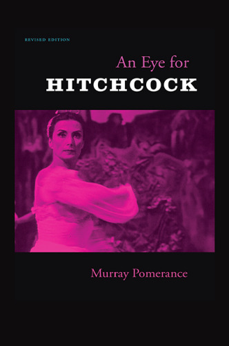 An Eye for Hitchcock: Revised Edition