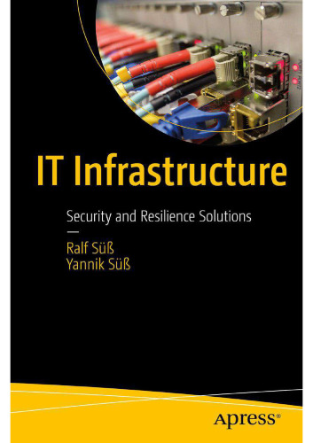 IT Infrastructure: Security and Resilience Solutions