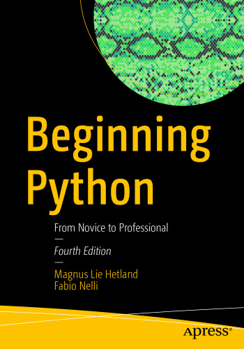 Beginning Python: From Novice to Professional