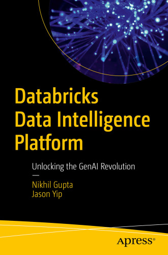 Databricks Data Intelligence Platform : Unlocking the GenAI Revolution