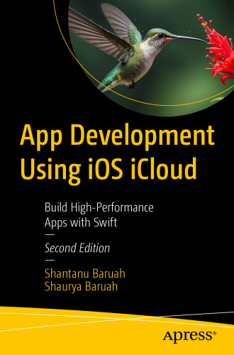 App Development Using iOS iCloud: Build High-Performance Apps with Swift