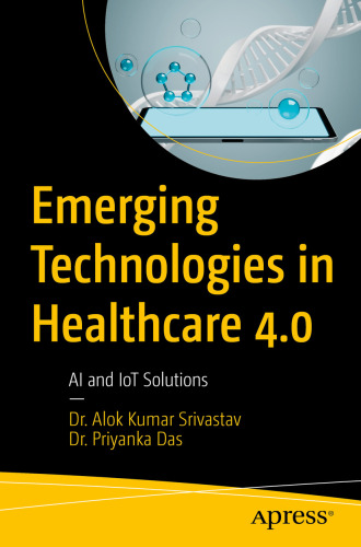 Emerging Technologies in Healthcare 4.0 : AI and IoT Solutions