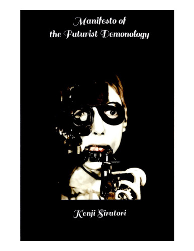 Manifesto of the Futurist Demonology