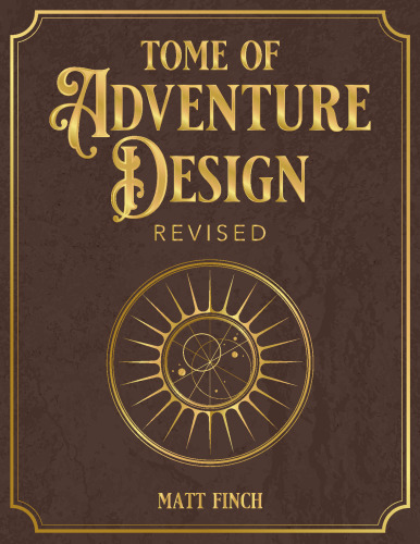 Tome of Adventure Design (Revised)