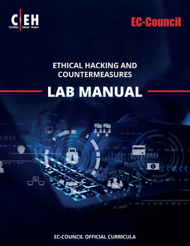 Certified Ethical Hacker (CEH) v12 Lab Manual