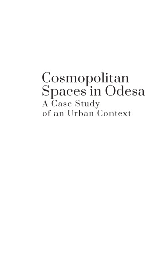 Cosmopolitan Spaces in Odesa: A Case Study of an Urban Context