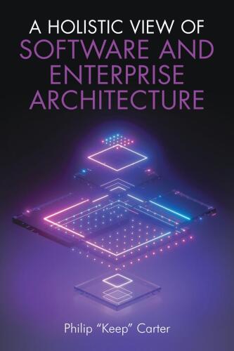 A Holistic View of Software and Enterprise Architecture