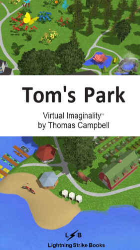 Tom's Park: A Virtual Imaginality™ Training Program