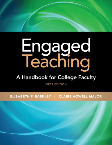 Engaged Teaching: A Handbook for College Faculty