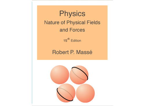 Physics: Nature of Physical Fields and Forces
