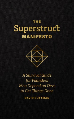 The Superstruct Manifesto