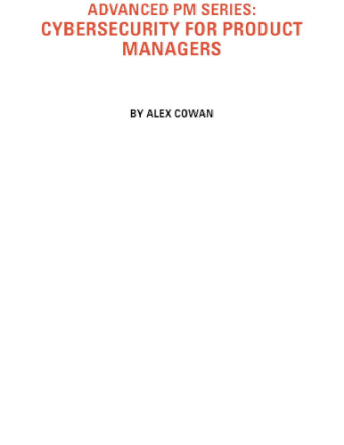 Advanced Product Management Series: Cybersecurity